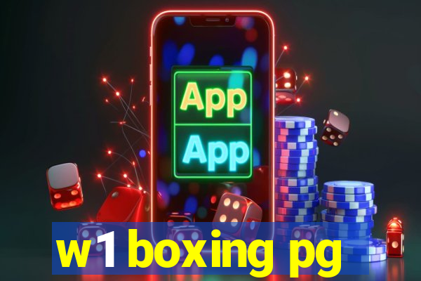 w1 boxing pg